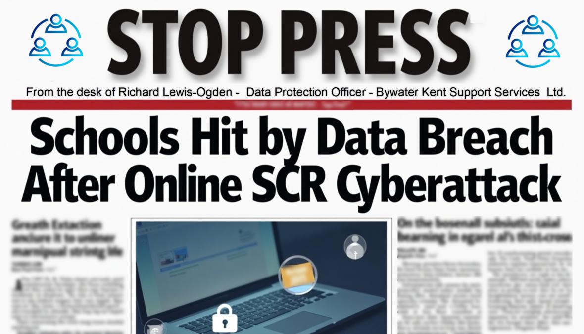 Stop Press: Schools Hit by Data Breach After Online SCR Cyberattack